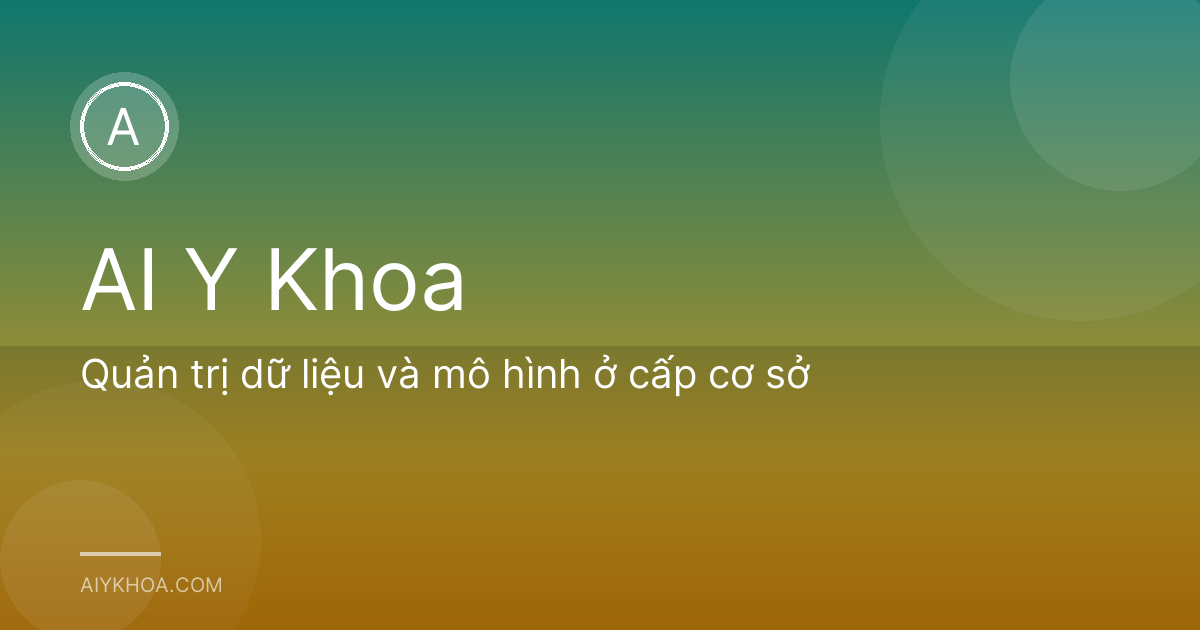 Quản trị dữ liệu và mô hình ở cấp cơ sở